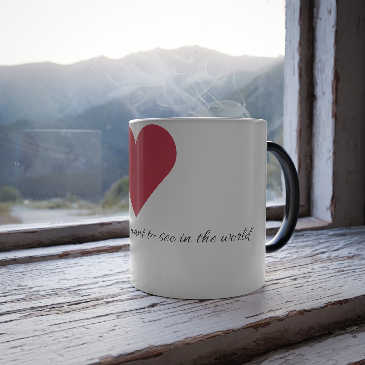 Color Morphing Mug - Be the change you want to see in the world, 11oz